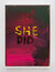 SHE DID by Sue Tompkins
