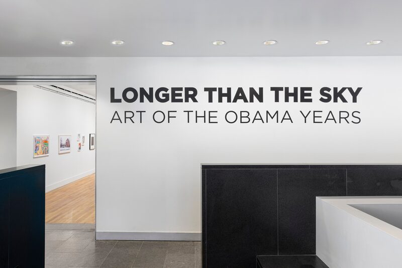 Longer Than the Sky: Art of the Obama Years